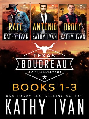cover image of Texas Boudreau Brotherhood Books 1--3
